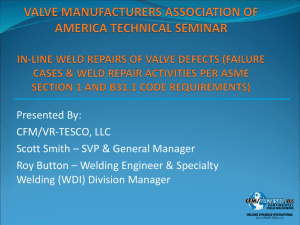 Failure cases and weld repair activities per ASME Section