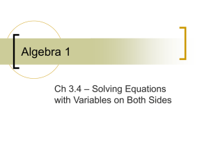 Ch 3.4 Solving Eq w-Variables on Both Sides