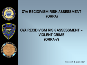 OYA Recidivism Risk Assessment (ORRA)