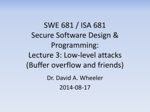 Low-level attacks (Buffer Overflows and friends)