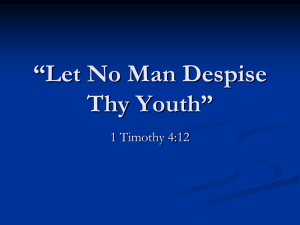 “Let No Man Despise Thy Youth” - Fifth Street East Church of Christ