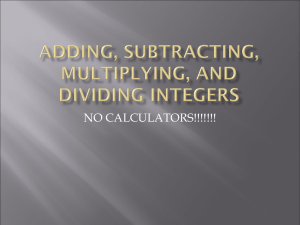 Adding, Subtracting, Multiplying, and Dividing Integers