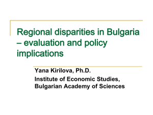 Regional disparities in Bulgaria - evaluation and policy implications