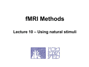 fMRI Methods Lecture 10 – Using natural stimuli