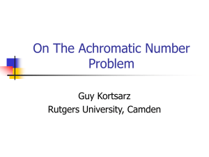 5) On the Achromatic number problem.