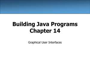 Chapter 14 - Building Java Programs