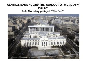 CENTRAL BANKING AND CONDUCT OF MONETARY POLICY U.S.