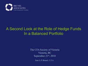 A Second Look at Hedge Funds