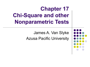 Chapter 17 Chi Square - Azusa Pacific University