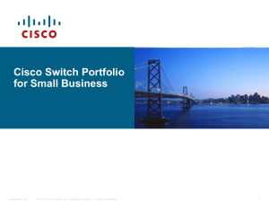 Cisco Small Business Switching Evolution Project