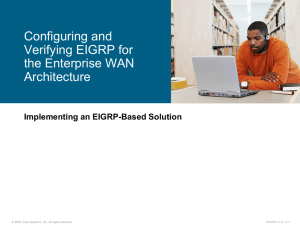Configuring and Verifying EIGRP for the Enterprise WAN Architecture
