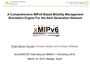A Comprehensive MIPv6 Based Mobility Management Simulation