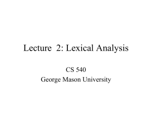 Lexical Analysis - Scanning