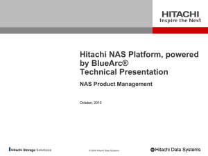 Hitachi NAS 3080/3090 Technical Presentation