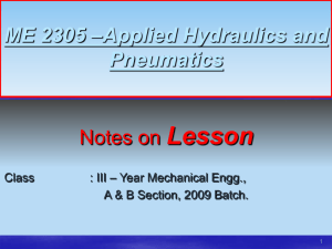 ME 2305 –Applied Hydraulics and Pneumatics