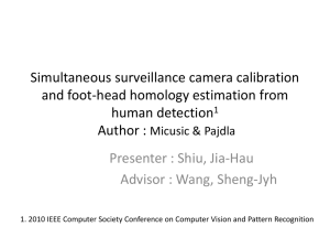Simultaneous surveillance camera calibration and foot