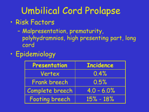 Umbilical Cord Prolapse 1