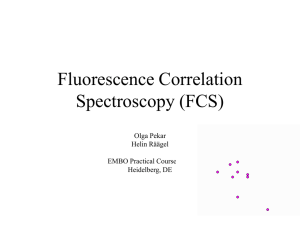 Fluorescence Correlation Spectroscopy (FCS)