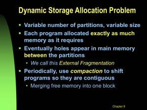 July 11 - Memory Management (dynamic partitions, paging intro)