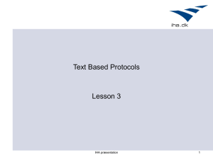 Text Based Protocols