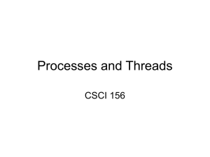 Processes and Threads