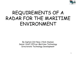Requirements of a radar for the Maritime Environment: Captain