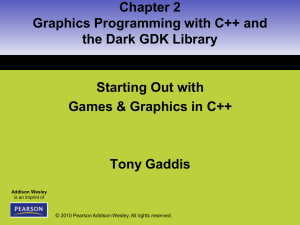 2.1 Getting Your Feet Wet with C++ and the Dark GDK Library