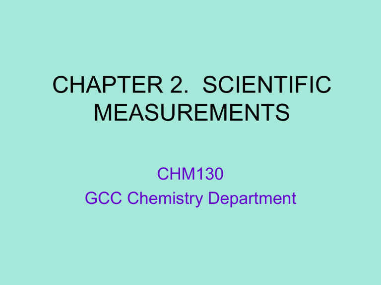 CHAPTER 2 SCIENTIFIC MEASUREMENTS