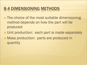 Dimensioning Methods.Limits.Tolerances - Ivy Tech -