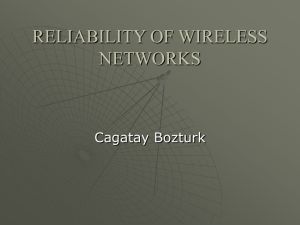 RELIABILITY OF WIRELESS NETWORKS