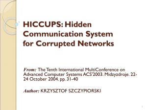 HICCUPS: Hidden Communication System for Corrupted Networks