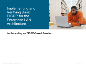 Implementing and Verifying Basic EIGRP for the Enterprise LAN