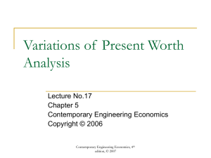 Variations of Present Worth Analysis