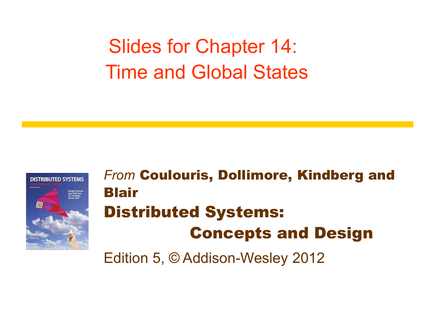 Chapter 14 Distributed Systems Concepts And Design - 