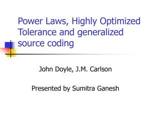 Power Laws, Highly Optimized Tolerance and generalized source