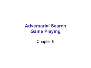 Adversarial Search Game Playing