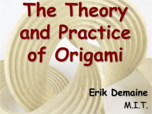 The Theory and Practice of Origami