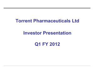 Q1, FY 2012 - Torrent Pharmaceuticals Limited