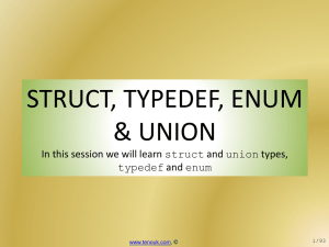 C struct, typedef, enum & union