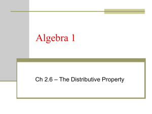 Ch 2.6 The Distributive Property