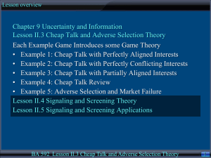 Cheap Talk and Adverse Selection Theory, Chapter 9