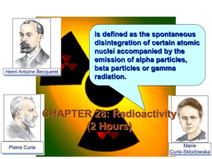 Chapter 31:Radioactivity