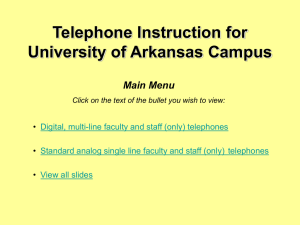 Telephone Instructions - University of Arkansas