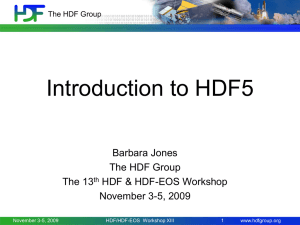HDF5-intro - HDF-EOS Tools and Information Center