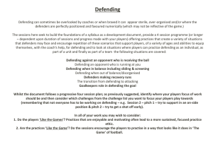 Defending as a Theme (approximately 4 sessions