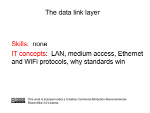 Presentation: the data link layer, Ethernet and WiFi