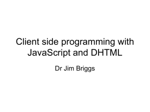 Client side programming with JavaScript and DHTML