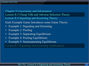 Lesson II-4: Signaling and Screening Theory