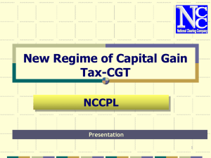 New Regime of Capital Gain Tax (CGT)