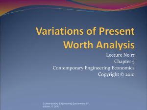 Variations of Present Worth Analysis